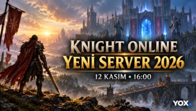 Knight Online yeni server 2026 ne zaman açılıyor?